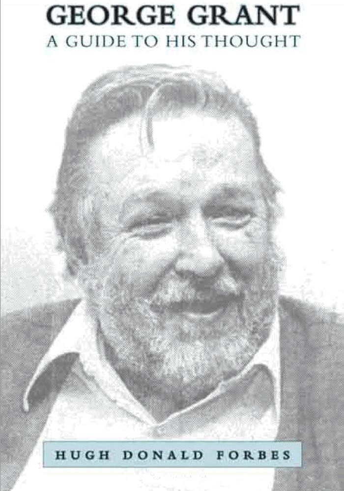 Hugh Donald Forbes - George Grant, E-bok