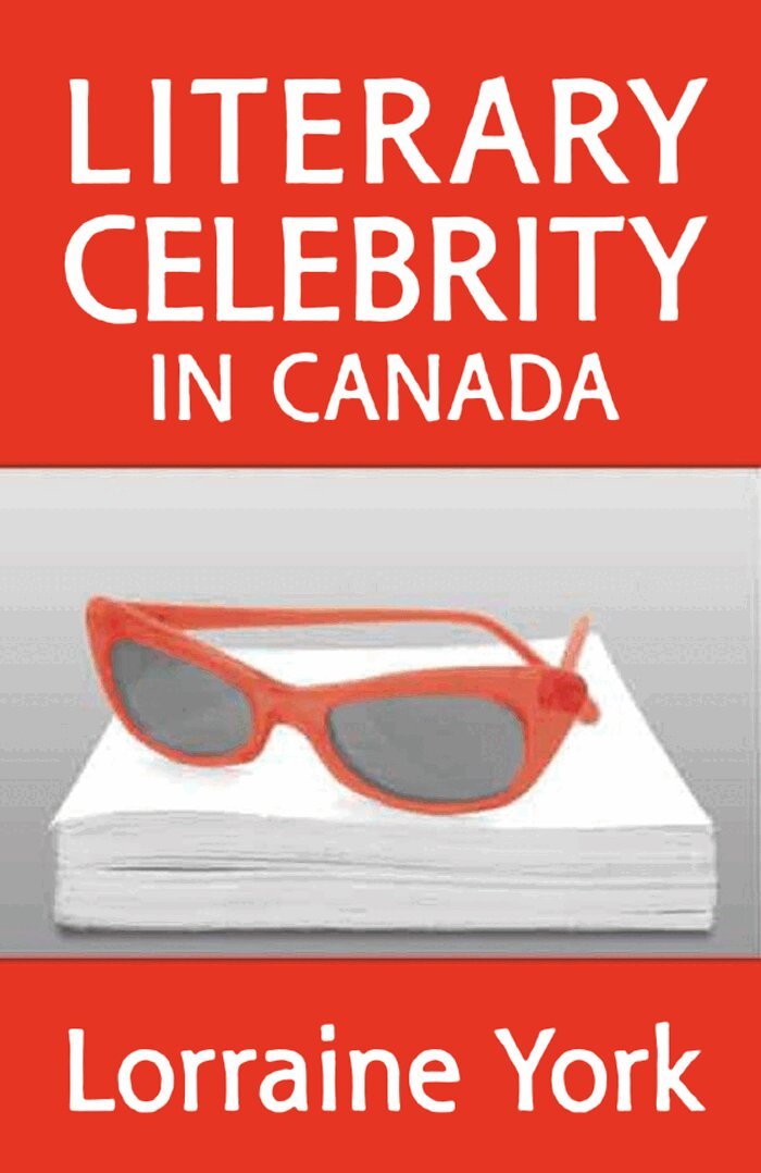 Lorraine York - Literary Celebrity in Canada, E-bok