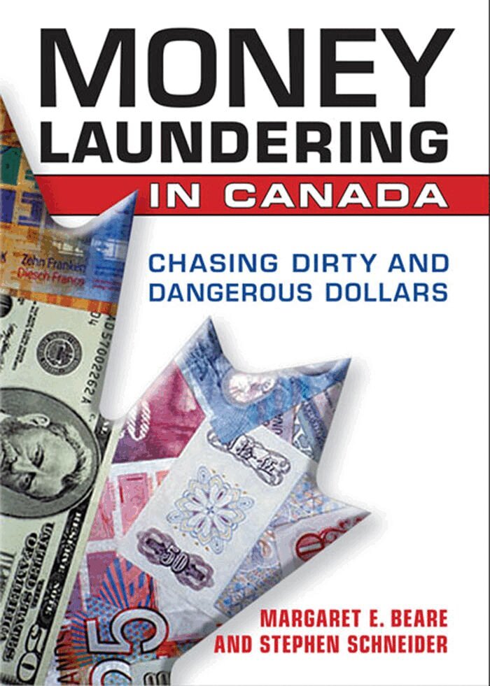 Margaret E. Beare - Money Laundering in Canada, E-bok