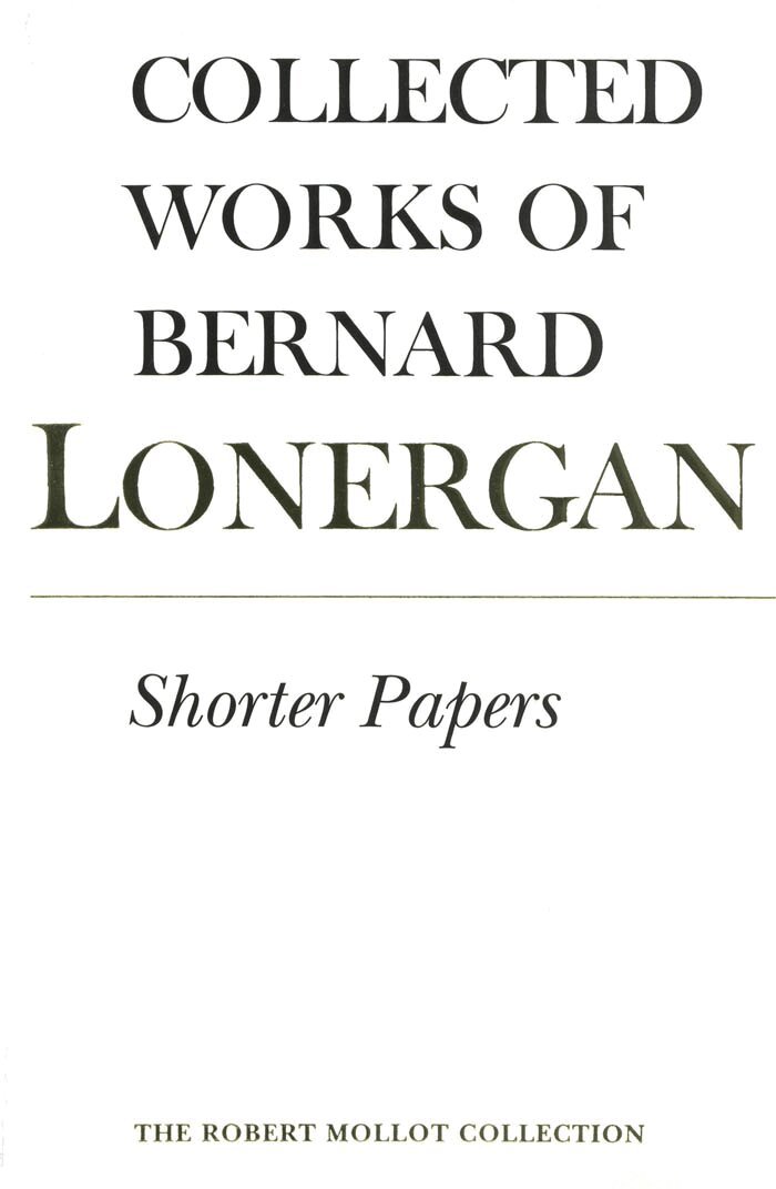 Bernard Lonergan, Robert Croken, Robert Doran, S.J., H. Daniel Monsour - Shorter Papers, E-bok
