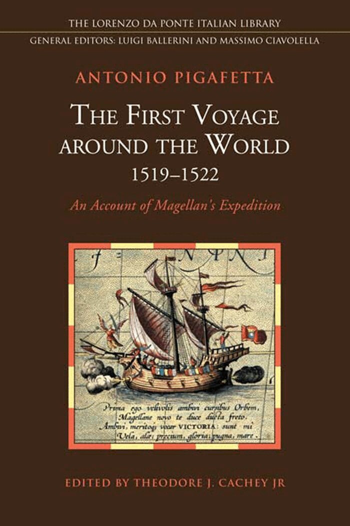 Antonio Pigafetta, Theodore Cachey Jr. - First Voyage Around the World, 1519-1522, E-bok