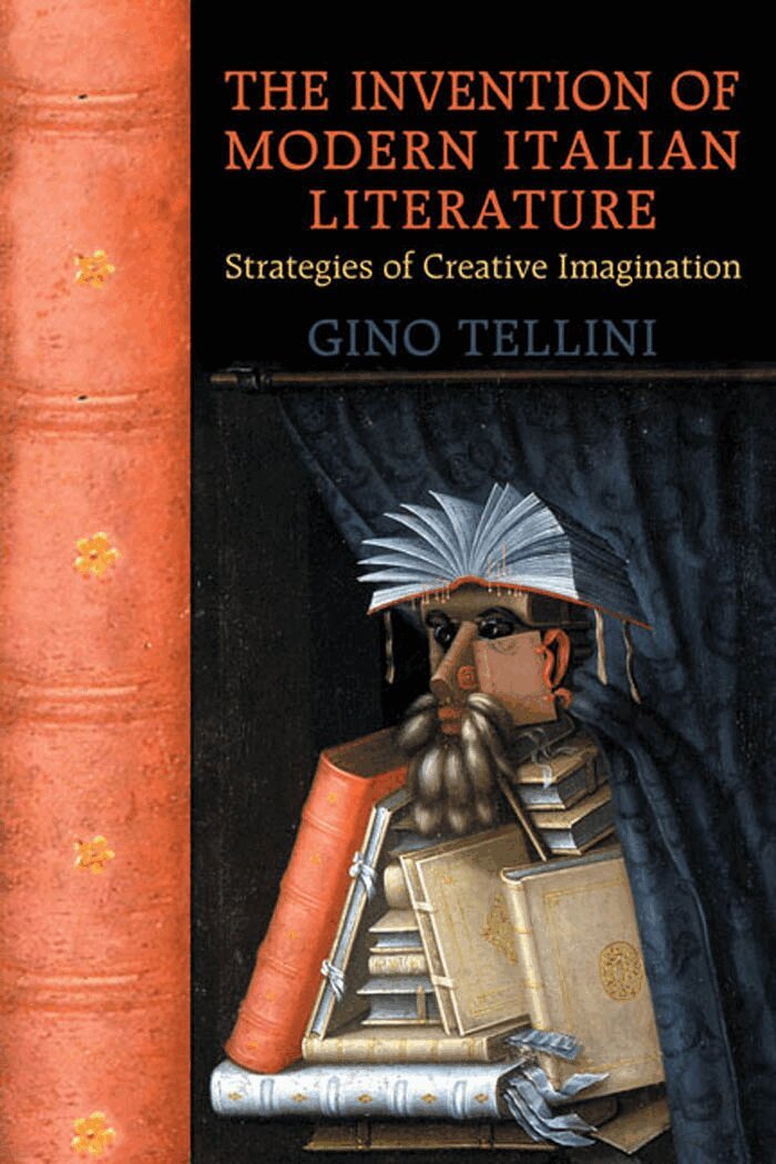 Gino Tellini - Invention of Modern Italian Literature, E-bok