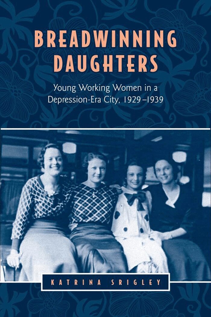 Katrina Srigley - Breadwinning Daughters, E-bok