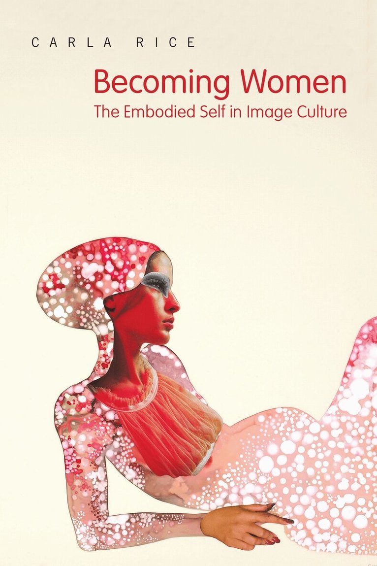 Carla Rice - Becoming Women, E-bok
