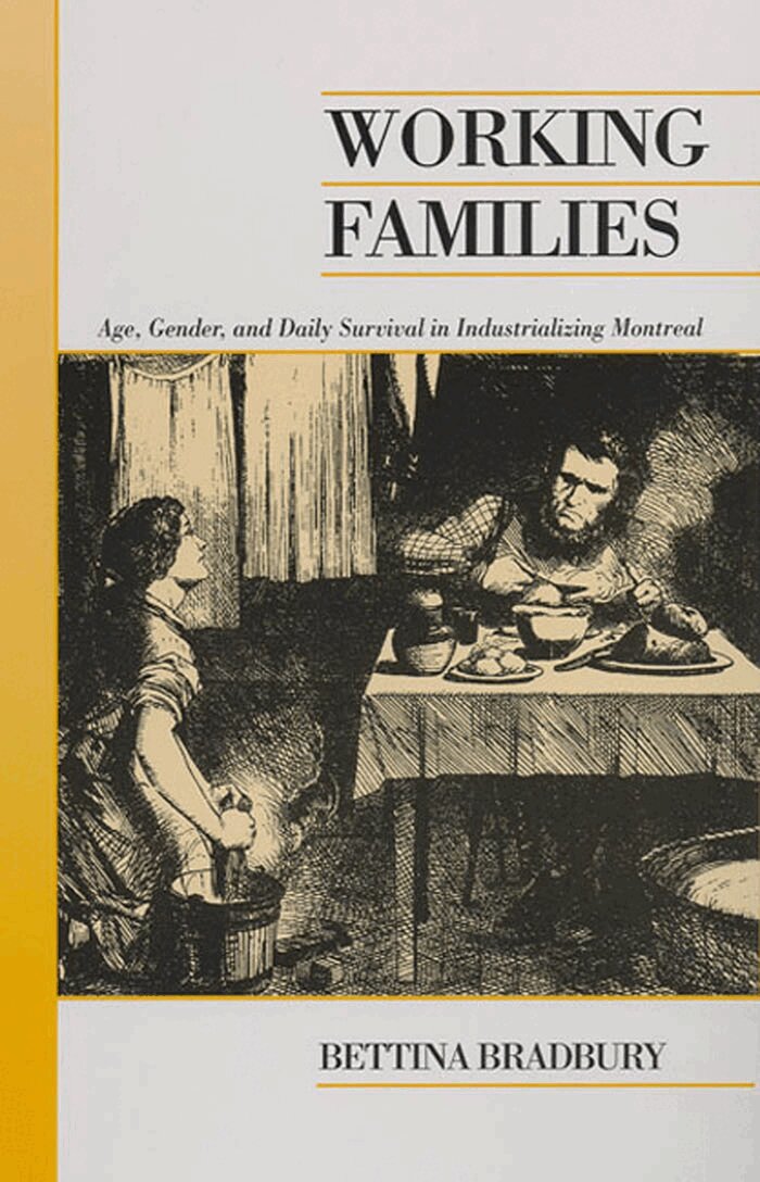 Bettina Bradbury - Working Families, E-bok