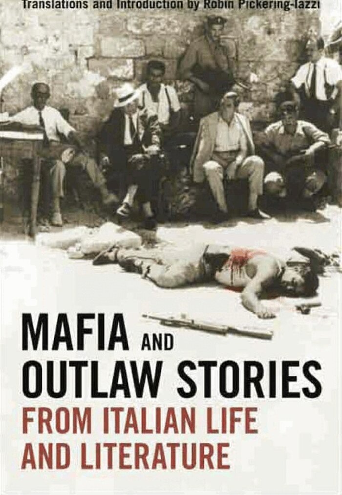 Mafia and Outlaw Stories from Italian Life and Literature, E-bok