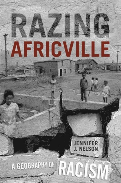 Jennifer Nelson - Razing Africville, E-bok