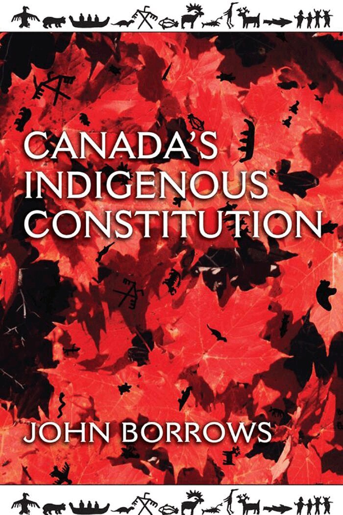 John Borrows - Canada's Indigenous Constitution, E-bok