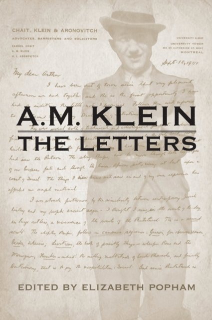 A.M. Klein, Elizabeth A. Popham - A.M. Klein the Letters, E-bok