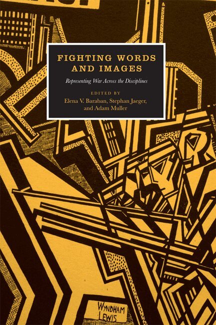Elena V. Baraban, Stephan Jaeger, Adam Muller - Fighting Words and Images, E-bok