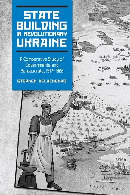 Stephen Velychenko - State Building in Revolutionary Ukraine, E-bok