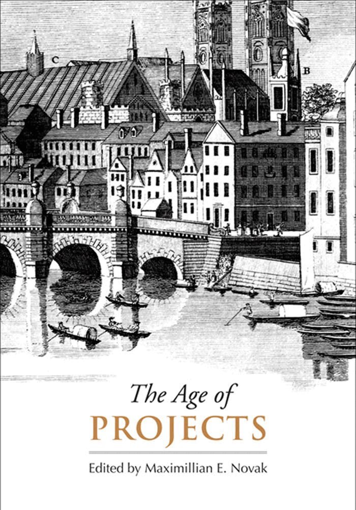 Maximillian E. Novak - Age of Projects, E-bok