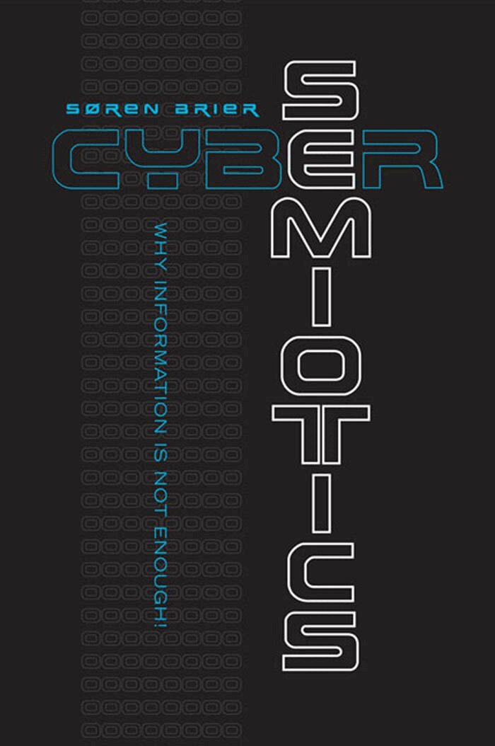 Soren Brier - Cybersemiotics, E-bok