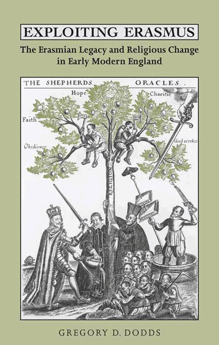 Gregory D. Dodds - Exploiting Erasmus, E-bok
