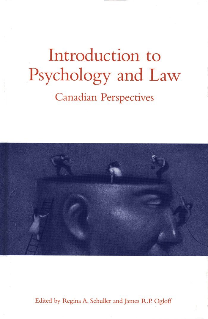 James R.P. Ogloff, Regina A. Schuller - Introduction to Psychology and Law, E-bok