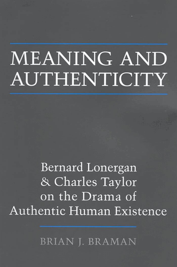 Brian J. Braman - Meaning and Authenticity, E-bok