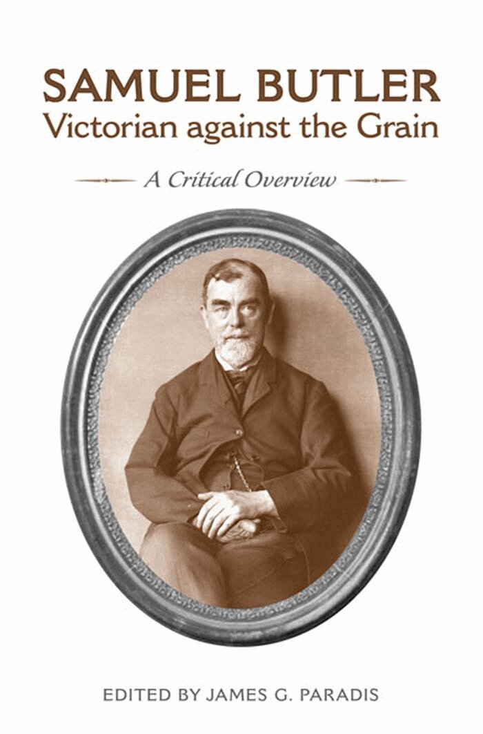 James G. Paradis - Samuel Butler, Victorian Against the Grain, E-bok