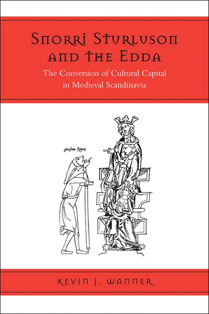 Kevin Wanner - Snorri Sturluson and the Edda, E-bok