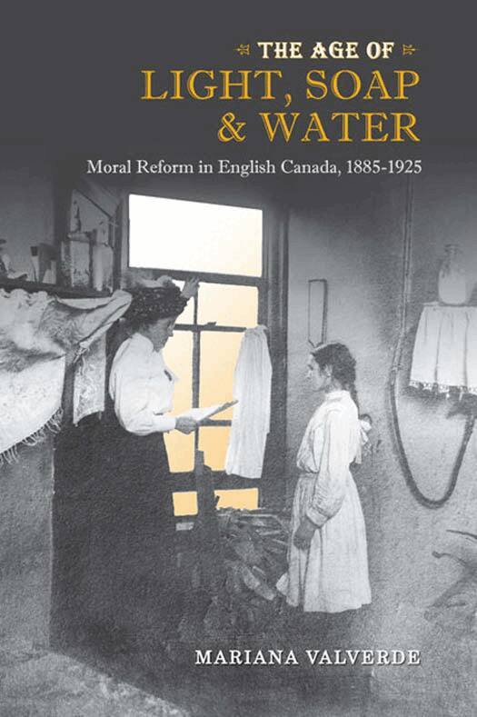 Mariana Valverde - Age of Light, Soap, and Water, E-bok