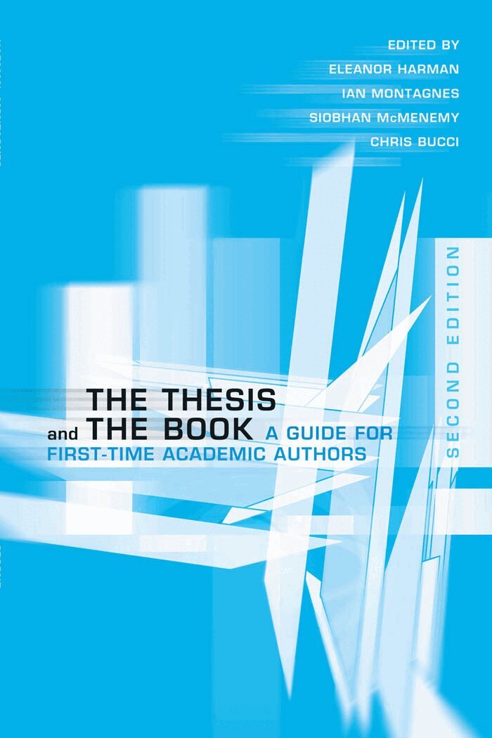 Eleanor Harman, Ian Montagnes, Siobhan McMenemy, Chris Bucci - Thesis and the Book, E-bok