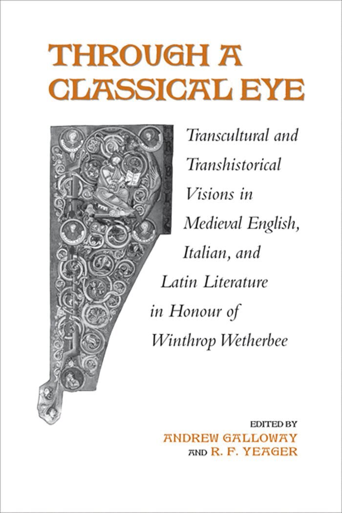 Andrew Galloway, R.F. Yeager - Through a Classical Eye, E-bok