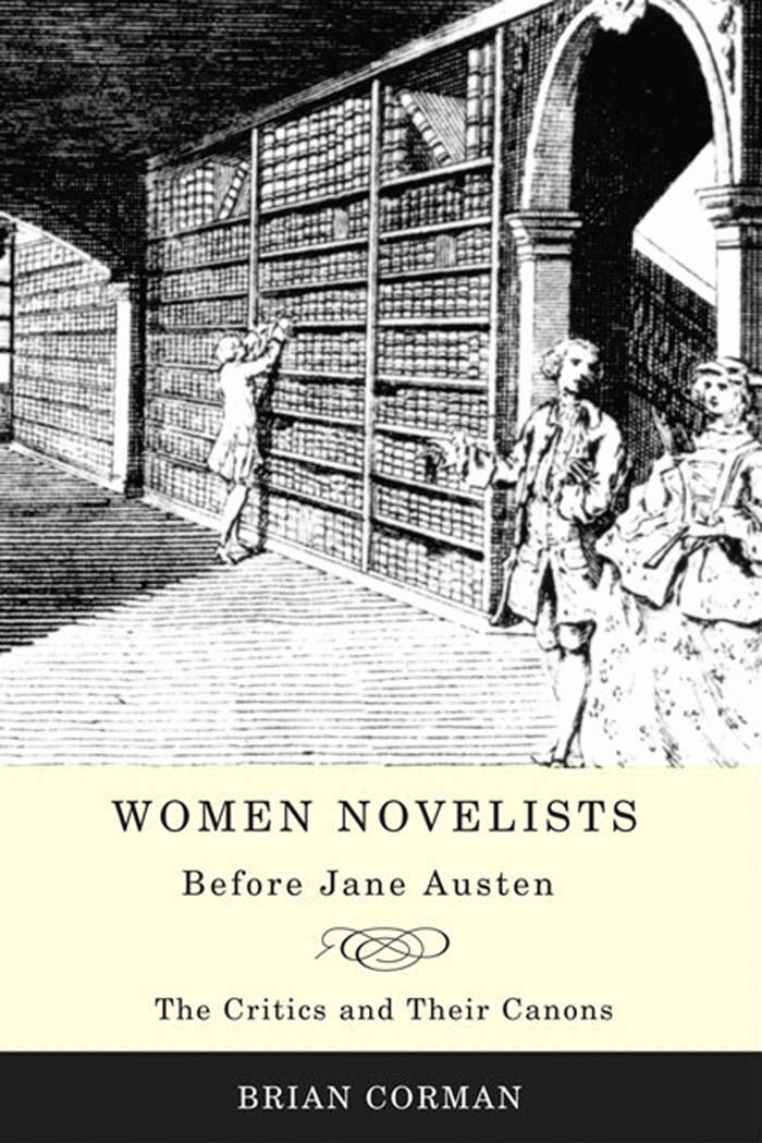 Brian Corman - Women Novelists Before Jane Austen, E-bok