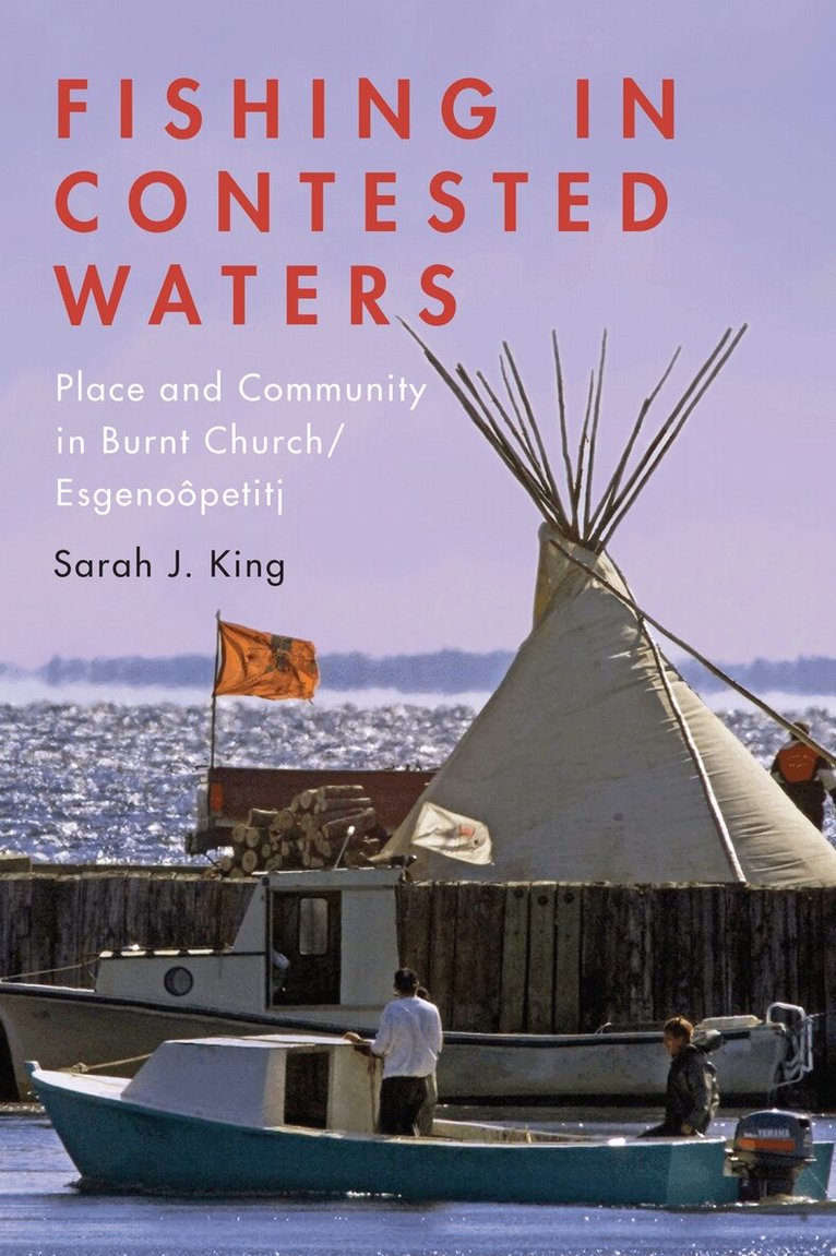 Sarah King - Fishing in Contested Waters, E-bok