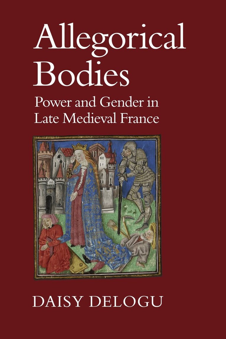 Daisy Delogu - Allegorical Bodies, E-bok
