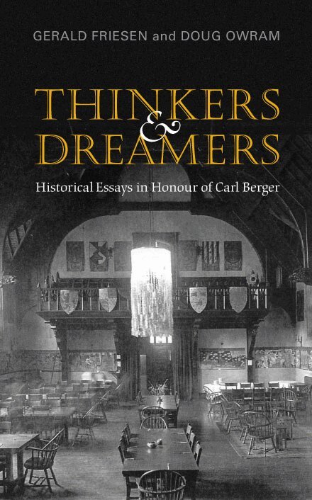 Gerald Friesen, Doug Owram - Thinkers and Dreamers, E-bok