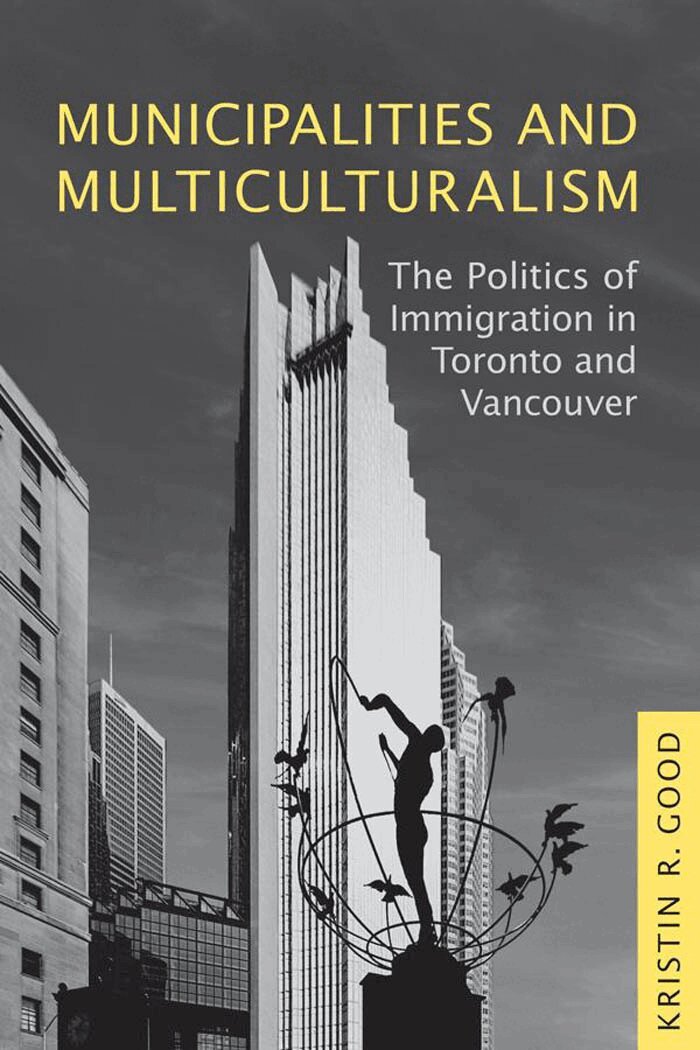 Kristin Good - Municipalities and Multiculturalism, E-bok