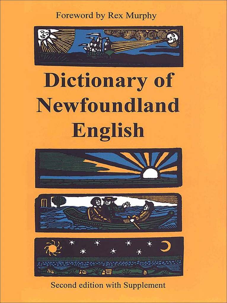 W.J. Kirwin, G. M. Story, J.D.A. Widdowson - Dictionary of Newfoundland English, E-bok