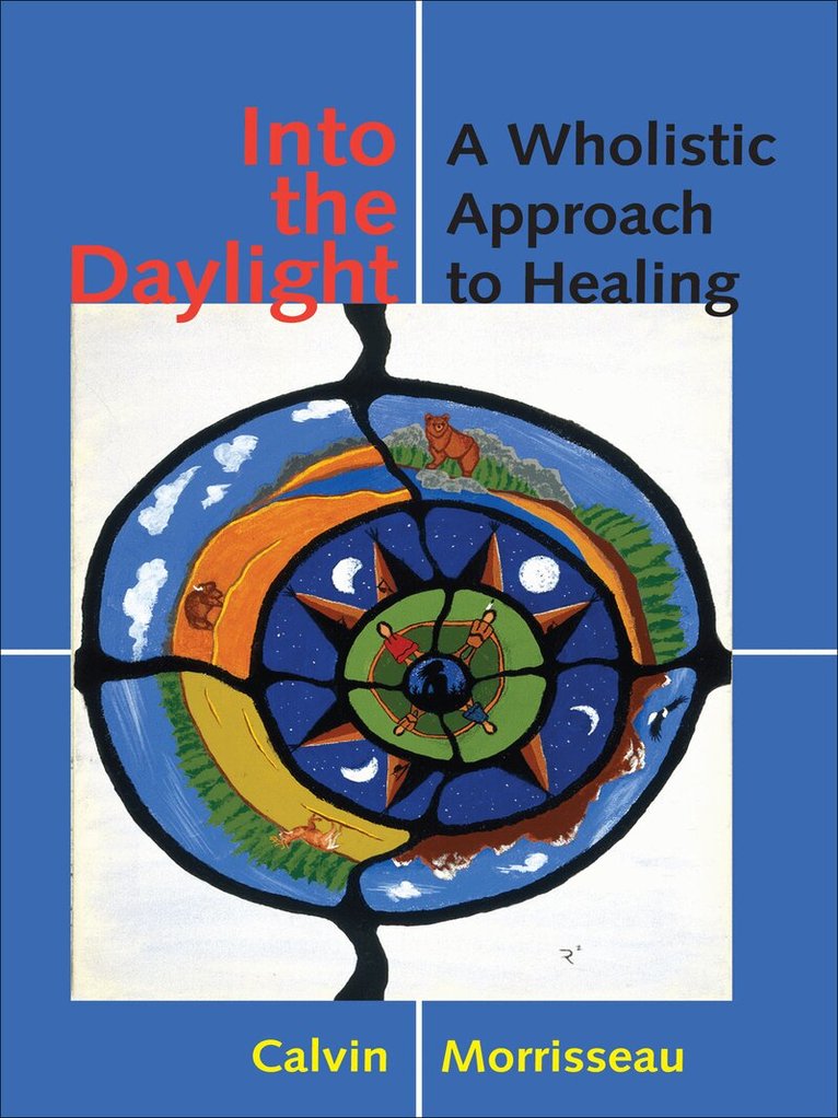 Calvin Morrisseau - Into the Daylight, E-bok