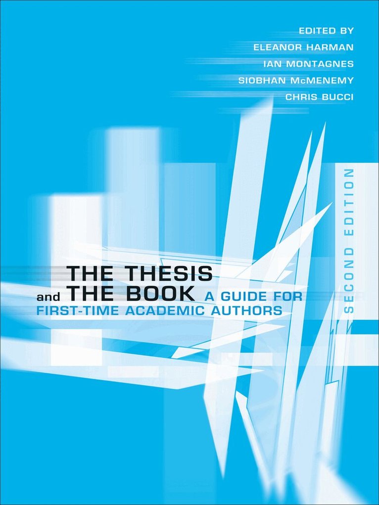 Eleanor Harman, Ian Montagnes, Siobhan McMenemy, Chris Bucci - Thesis and the Book, E-bok
