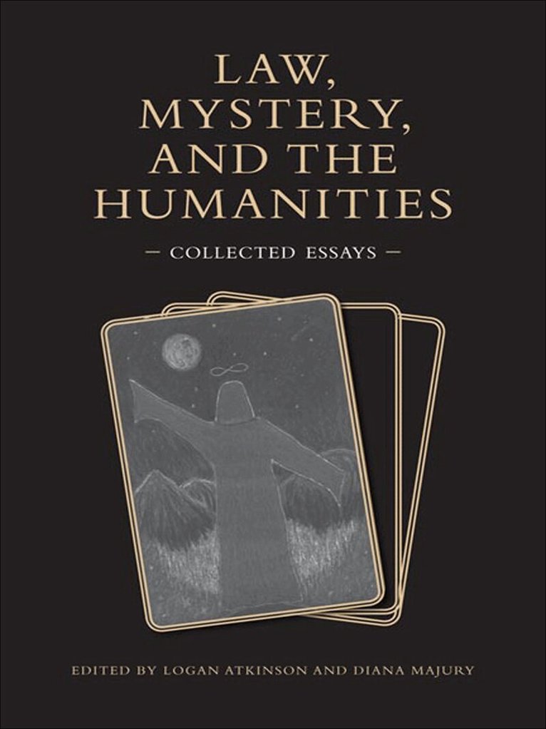 Logan Atkinson, Diana Majury - Law, Mystery, and the Humanities, E-bok