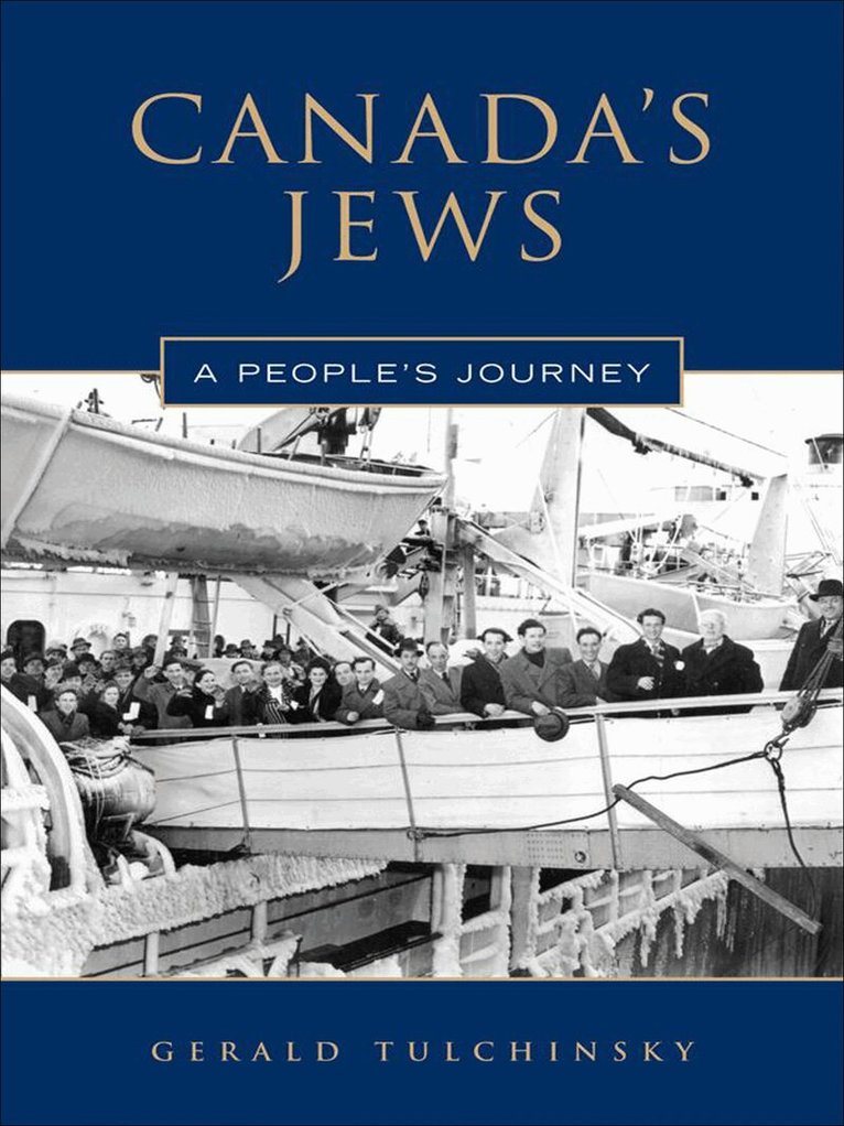 Gerald Tulchinsky - Canada's Jews, E-bok