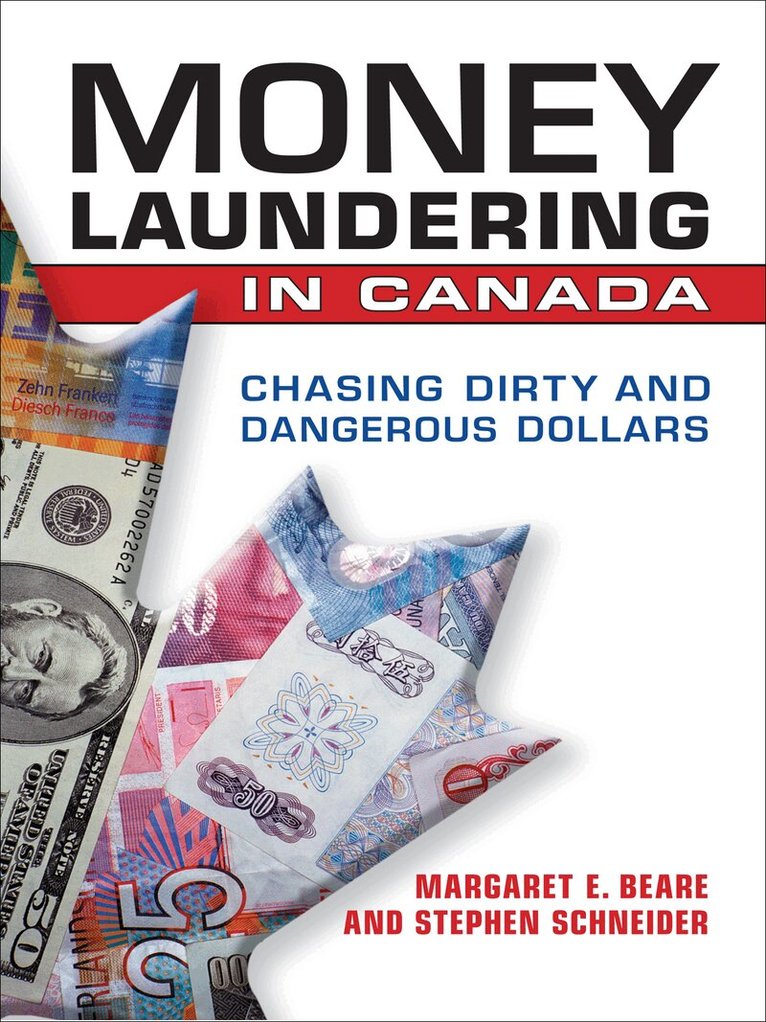 Margaret E. Beare - Money Laundering in Canada, E-bok