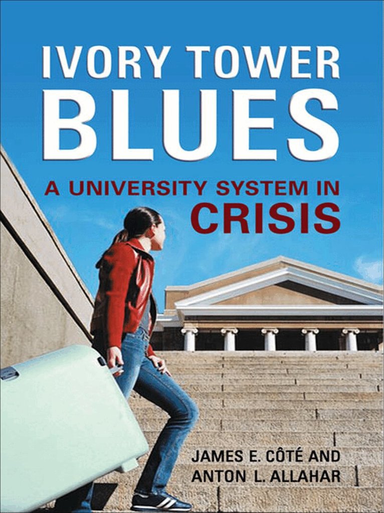 James Cote, Anton L. Allahar - Ivory Tower Blues, E-bok