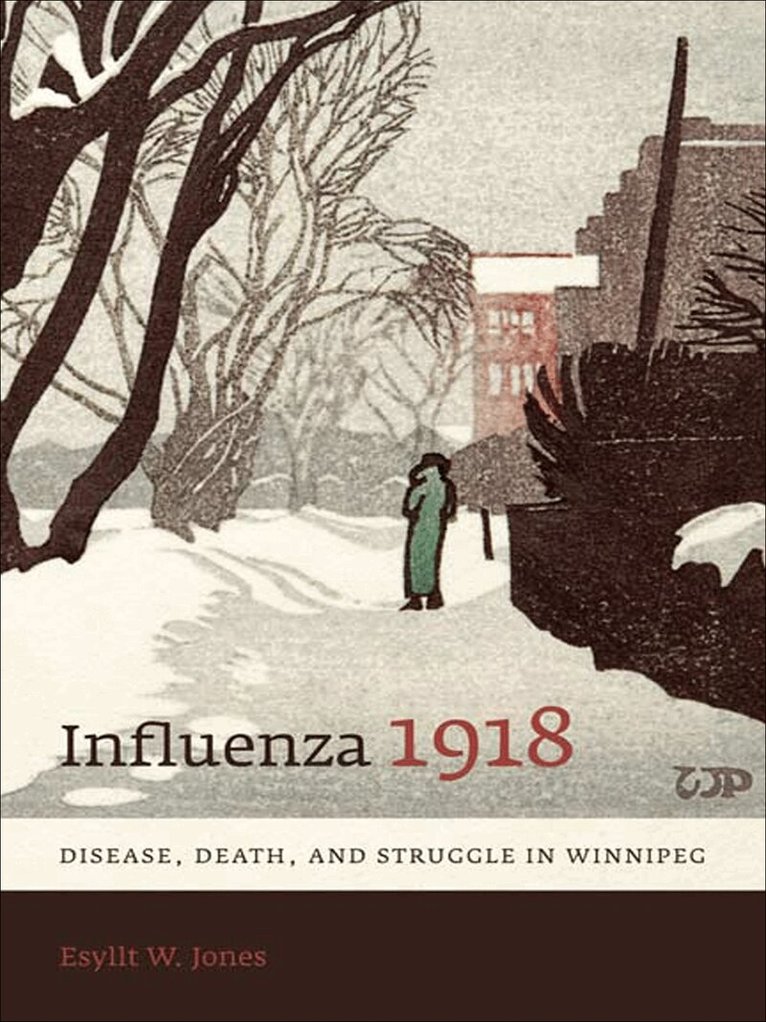 Esyllt W. Jones - Influenza 1918, E-bok