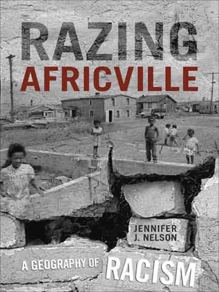 Jennifer Nelson - Razing Africville, E-bok