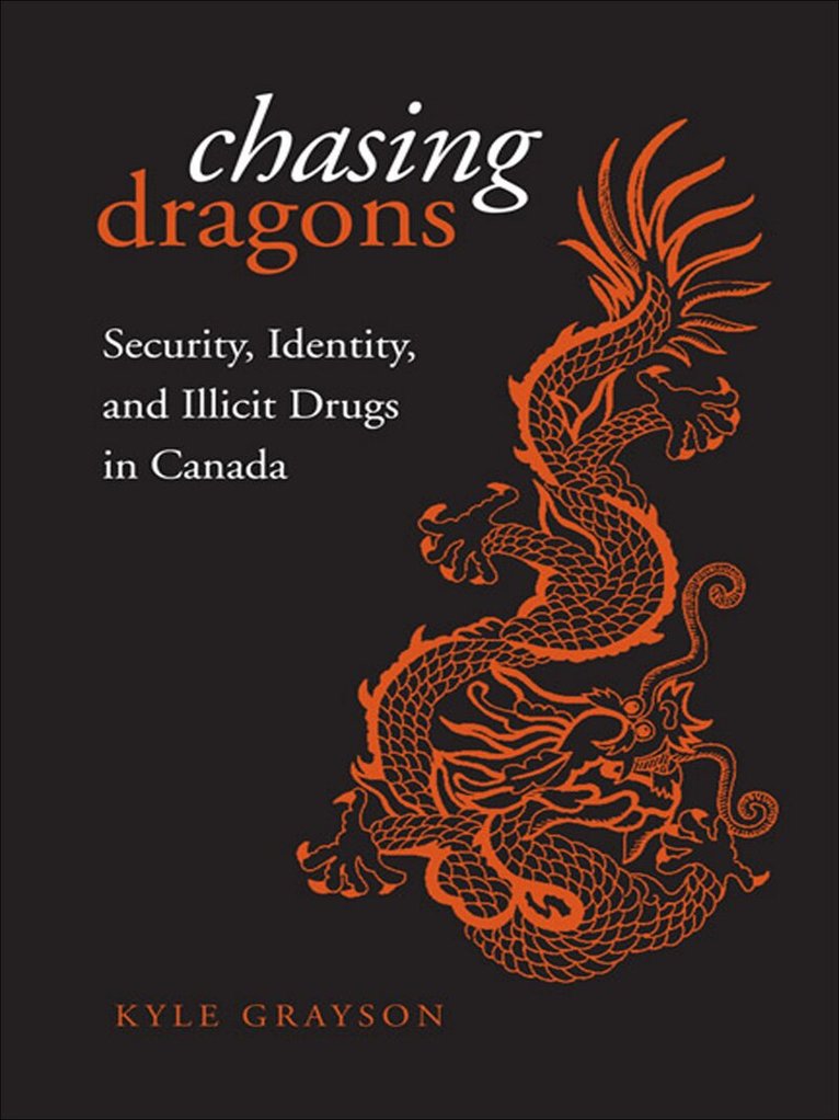 Kyle Grayson - Chasing Dragons, E-bok
