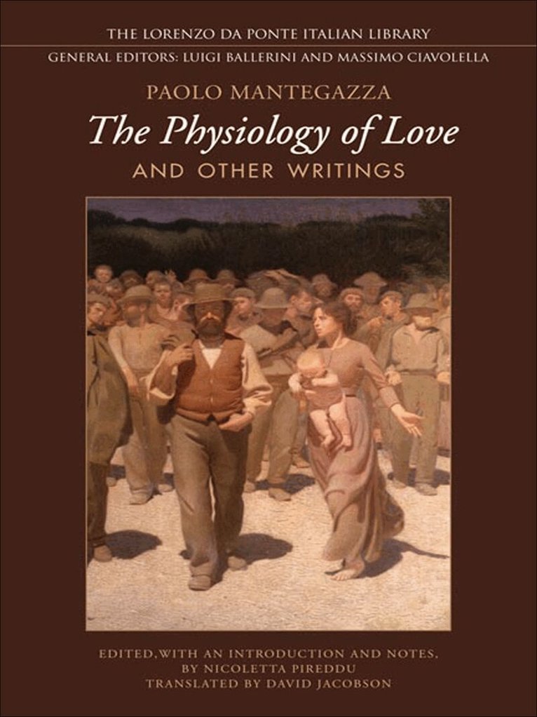 Paolo Mantegazza - Physiology of Love and Other Writings, E-bok