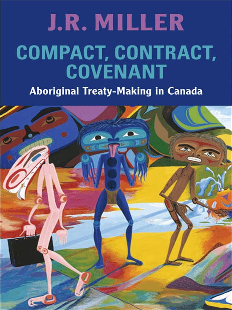 J.R. Miller - Compact, Contract, Covenant, E-bok