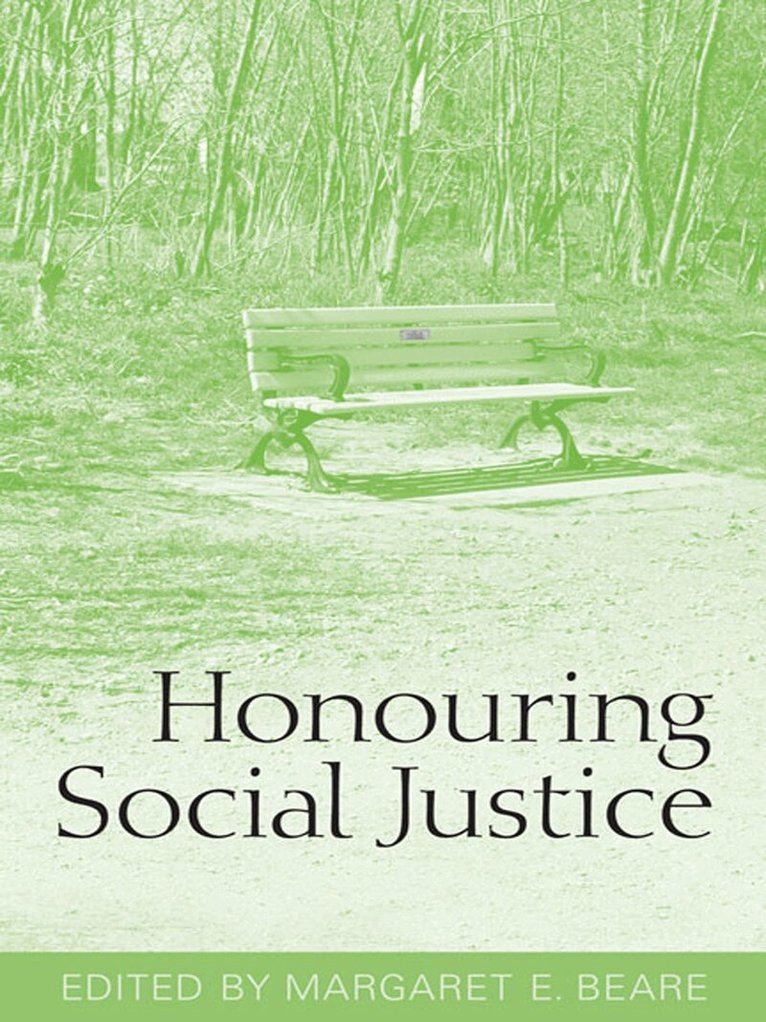Margaret E. Beare - Honouring Social Justice, E-bok
