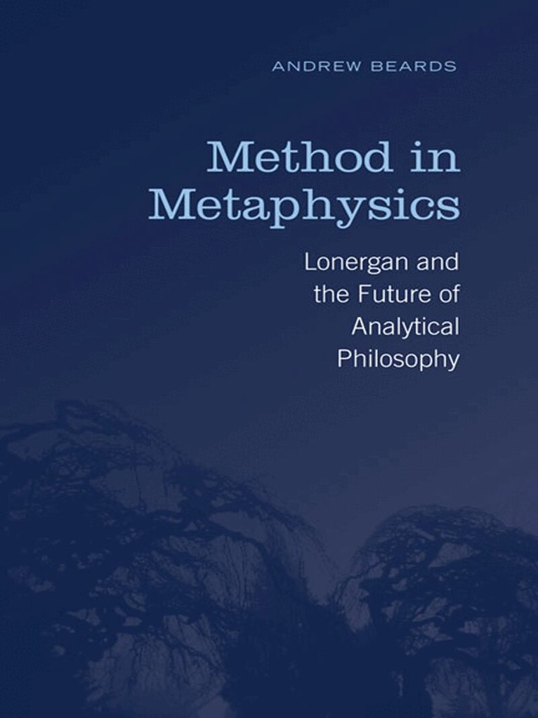Andrew Beards - Method in Metaphysics, E-bok