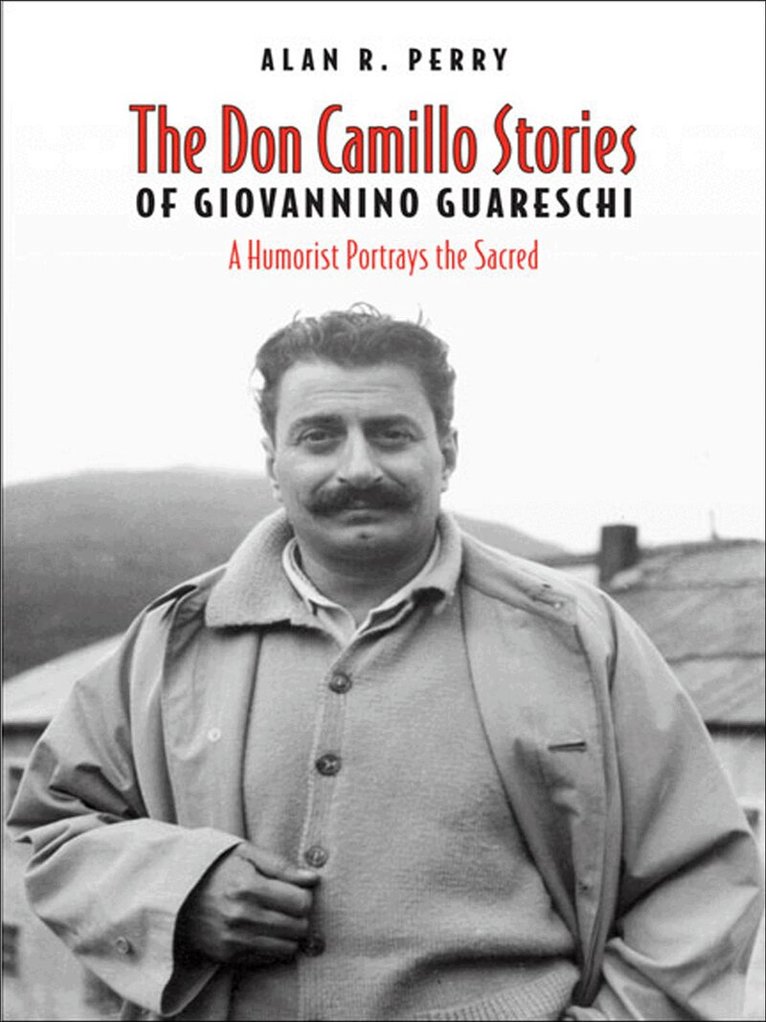 Alan R. Perry - Don Camillo Stories of Giovannino Guareschi, E-bok