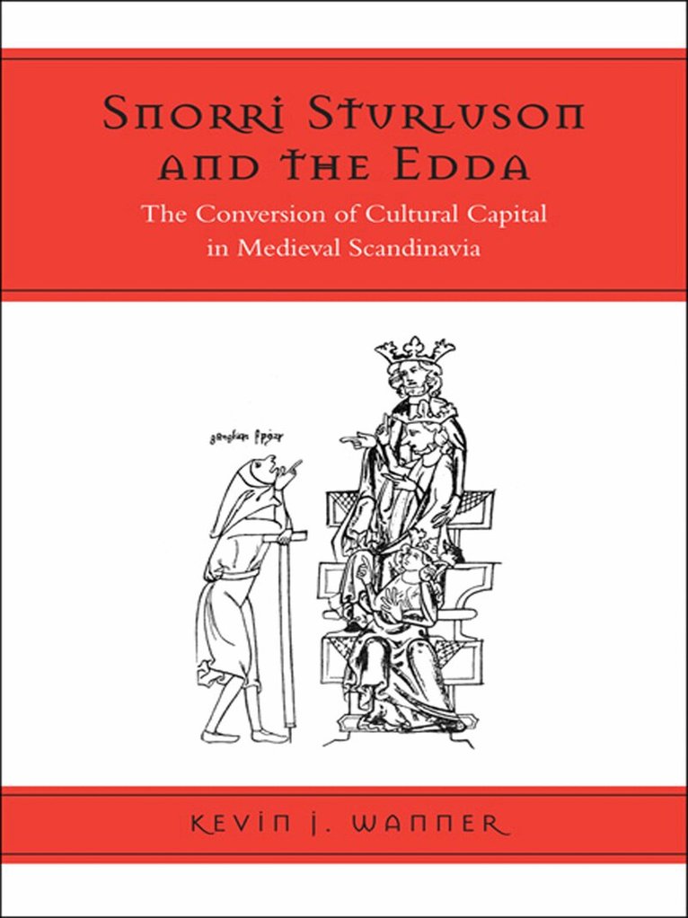 Kevin Wanner - Snorri Sturluson and the Edda, E-bok