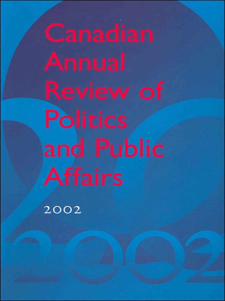 David Mutimer - Canadian Annual Review of Politics and Public Affairs 2002, E-bok