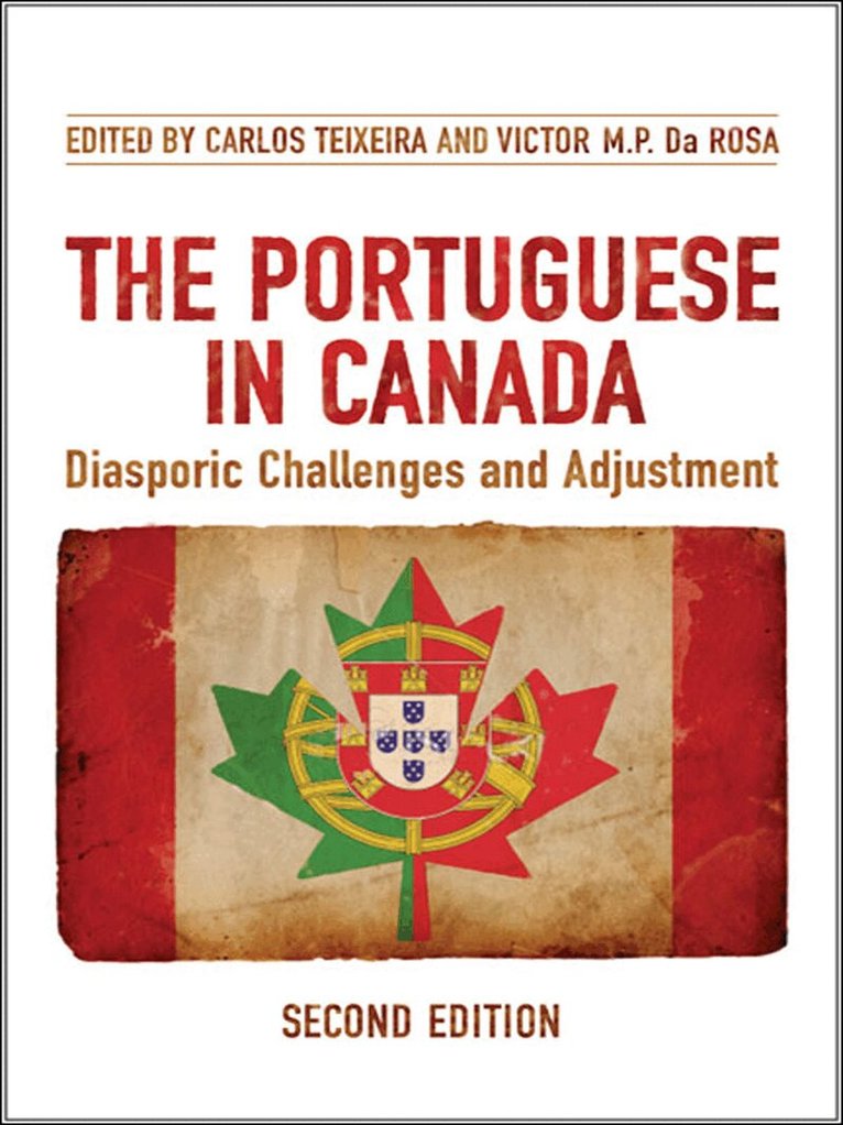 Carlos Teixeira, Victor M.P. Da Rosa - Portuguese in Canada, E-bok