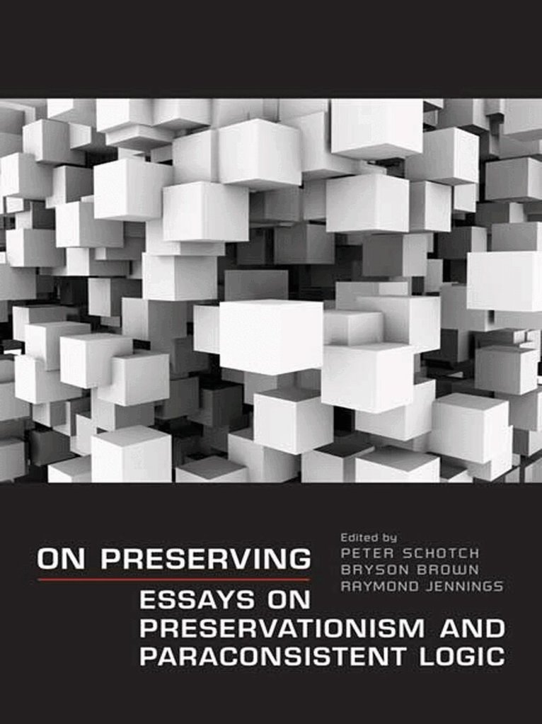 Peter Schotch, Bryson Brown, Raymond Jennings - On Preserving, E-bok