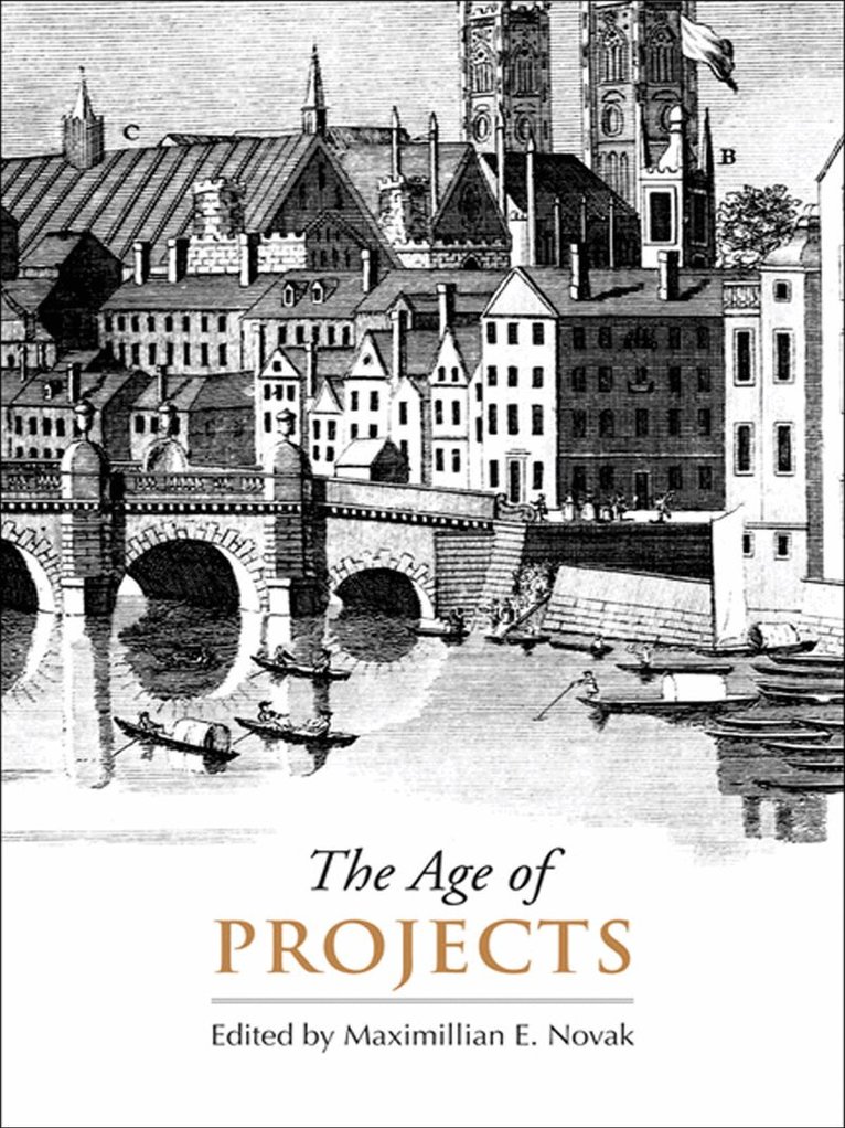 Maximillian E. Novak - Age of Projects, E-bok